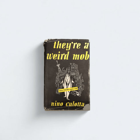 They're a Weird Mob – Nino Culotta - Books Worth Keeping